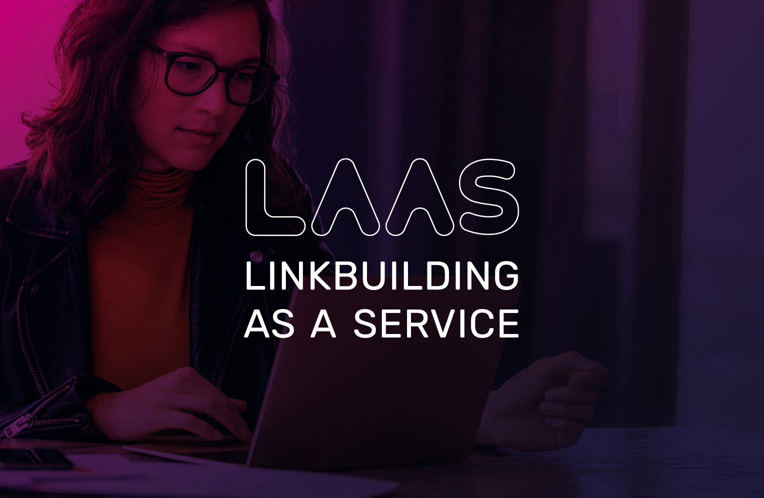 LAAS: the new linkbuilding service. - 